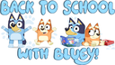 back to school with bluey carousel.png